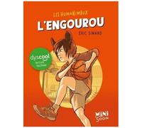 Les Humanimaux - L'engourou