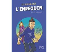 Les humanimaux - L'enrequin - Eric Simard - Syros Jeunesse - Poche - Roman junior