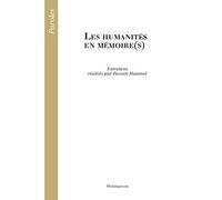 Les humanités en mémoire(s)
