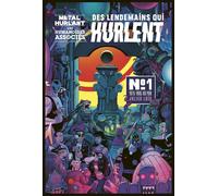 Les Humanoïdes Associés Des lendemains qui hurlent (livre dépliant) tome 1