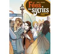 Jul' Maroh – Fées des sixties T1 : Les Disparitions d'Imbolc – Cartonné – Bande dessinée