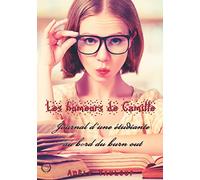 Les humeurs de Camille: Journal d'une étudiante au bord du burn out