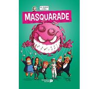 Les humeurs d'Oli, Tome 4 : Masquarade