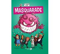 Les Humeurs D'oli Tome 4 - Masquarade