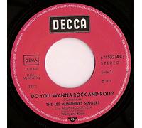 Les Humphries Singers - Do You Wanna Rock And Roll? / Rolls Royce Body (1974) [Vinyl-Single 7'']