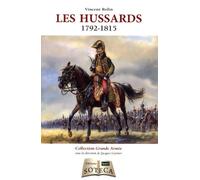 LES HUSSARDS 1792-1815