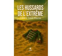 Les hussards de l'extrême