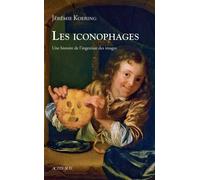 Les iconophages - Jérémie Koering - Actes sud - broché - Beau livre