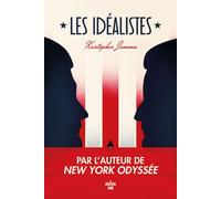 Les Idéalistes - Kristopher Jansma - Le Cherche-Midi - broché - Roman