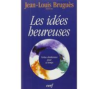 LES IDEES HEUREUSES