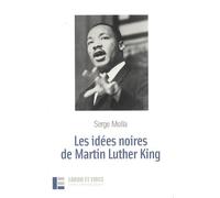 Les idées noires de Martin Luther King