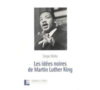 Les Idées Noires De Martin Luther King