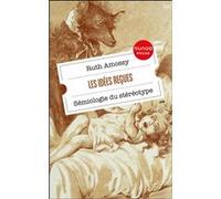 Les idées reçues Ruth Amossy (Auteur)