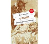 Les idées reçues Sémiologie du stéréotype - Ruth Amossy - Dunod - broché - Essai