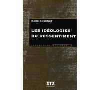 Les Ideologies du Ressentiment