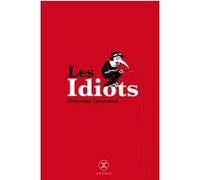 Les Idiots, petites vies Ermanno Cavazzoni (Auteur)