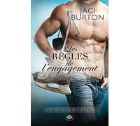 Les Idoles du stade, T3 : Les Règles de l'engagement Les idoles du stade - Jaci Burton - Milady - Poche - Roman