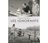 Etienne Davodeau – Les Ignorants – Récit d'une initiation croisée – Cartonné – Futuropolis