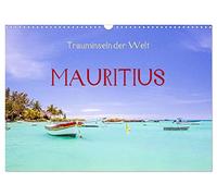 Les îles de rêve du monde - Maurice (Calendrier mural 2026 DIN A3 horizontal), CALVENDO calendrier mensuel