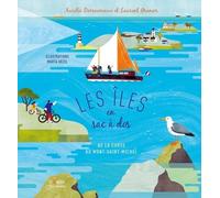 Les Îles En Sac À Dos - De La Corse Au Mont-Saint-Michel