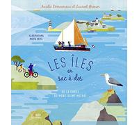 Les îles en sac à dos: De la Corse au Mont-Saint-Michel