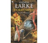 Les Iles Glorieuses - Tome 3 - Corrompue