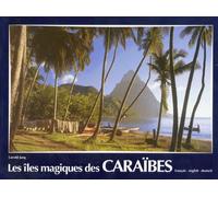 Les Iles Magiques Des Caraibes - Edition Trilingue Français-English-Deutsch