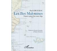 Paul Groussac – Les Iles Malouines – Nouvel exposé d'un vieux litige – Broché