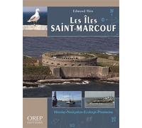 Les îles Saint-Marcouf - Edmond Thin - Orep - broché - Guide