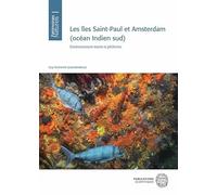 Les îles Saint-Paul et Amsterdam (océan Indien sud): Environnement marin et pêcheries