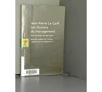 Les illusions du management