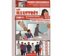 Les Illustrés 1e Bac Pro Gestion-Administration - Tome 4, Les Relations Externes Et Les Ressources Humaines