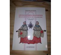 Les Illustres Chanoines De La Cathédrale De Strasbourg