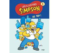 Matt Groening – Les Illustres Simpson – Tome 1 – Au top ! – Cartonné – Éditions Jungle