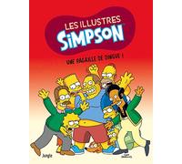 Les Illustres Simpson - Tome 5 Une pagaille de dingue !