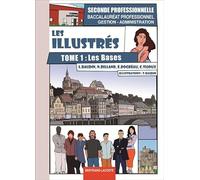 Les Illustres, Tome 1: les Bases