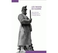 Les Images En Guerre, 1914-1945 - De La Suisse À L'europe