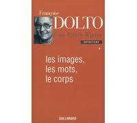 Les Images, les mots, le corps Tome 4 Entretiens - Jean-Pierre Winter - Gallimard - broché - Entretien