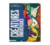 Les imagiers extraordinaires - Les créatures fantastiques - Madeleine Deny - Hatier Jeunesse - cartonné - Document jeunesse