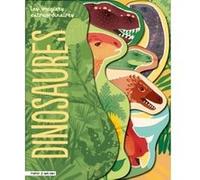 Les imagiers extraordinaires - Les dinosaures