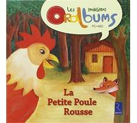Les imagiers Oralbums - La Petite Poule Rousse: PS - MS