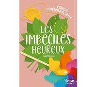 Les Imbéciles heureux
