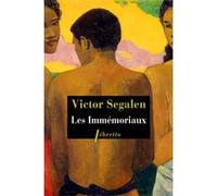 Les immémoriaux Victor Segalen (Auteur)