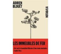 Les Immeubles de fer Adrien Blouët (Auteur)