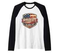 Les Immigrants Font de l'Amérique Un Grand Drapeau Vintage | Pro Immigration Manche Raglan