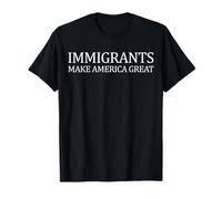 Les Immigrants Font de l'Amérique Une Excellente Immigration Professionnelle T-Shirt