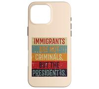 Les immigrés ne sont Pas des criminels Rétro pour Les Droits des Femmes et des Hommes Coque pour iPhone 16 Pro Max