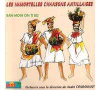 Les Immortelles Chansons Antil par henri debs - Les immortelles chansons antillaises : Ban Moin on Ti Bo