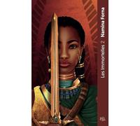 Les immortelles - Tome 02 Les guerrières sans pitié - Namina Forna - Pal - Poche - Roman adolescent