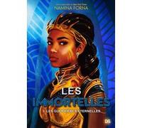 Les Immortelles (broché) - Tome 03 Les Guerrières éternelles